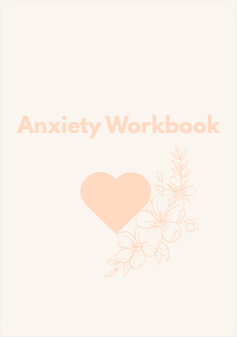 Anxiety Workbook cover with a peach heart and line-drawn flowers